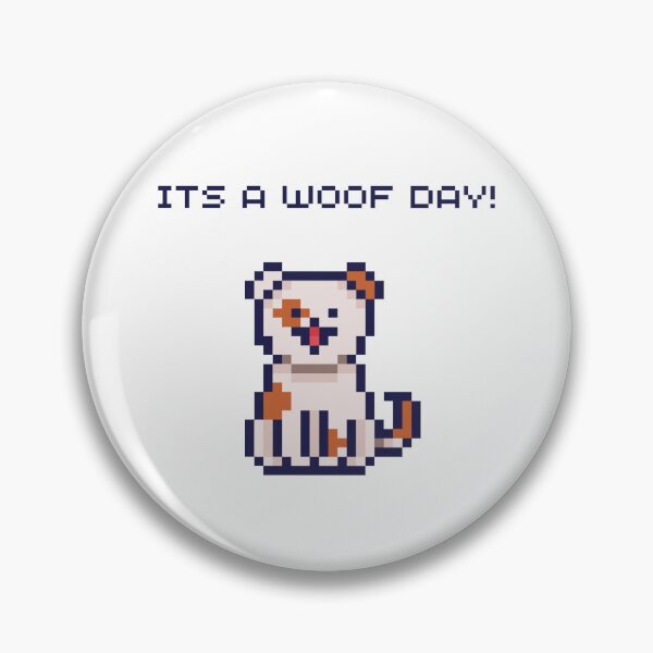 Item preview, IT'S A WOOF DAY - PIXEL EDITION designed and sold by leveluppixel.