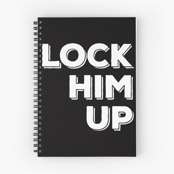 Item preview, LOCK HIM UP - Impeach Trump and have Mueller Indict Him! designed and sold by Indivisible.