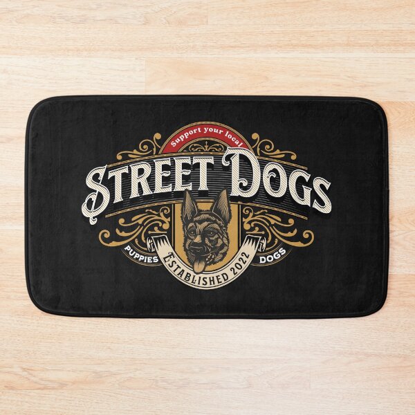 Item preview, Support Your Local Street Dogs Motif designed and sold by KVDcreations.
