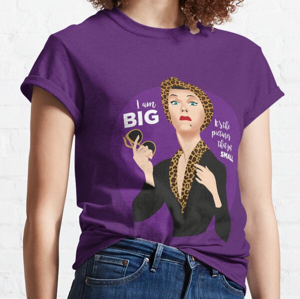 Norma Desmond Classic T-Shirt