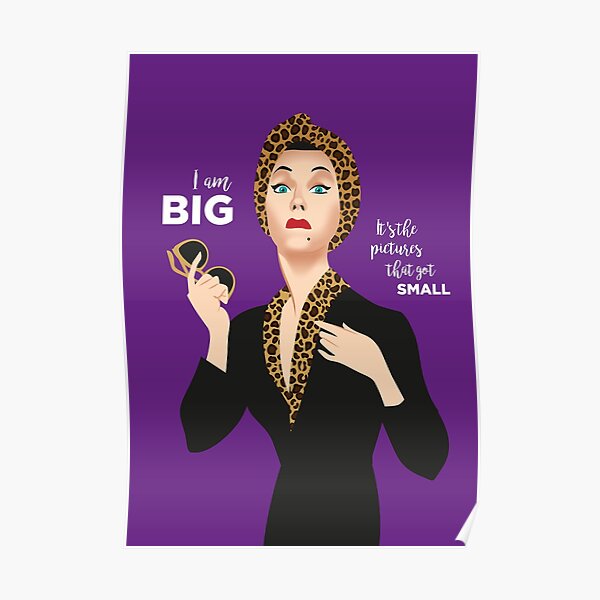 Norma Desmond Poster