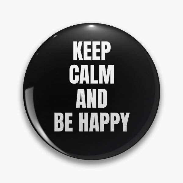 Item preview, Keep calm and be happy designed and sold by Nepaz-Designs.