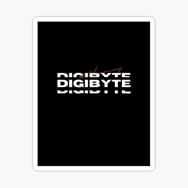 Digibyte vorantreiben Sticker