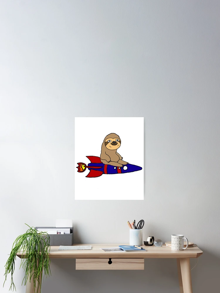 Thumbnail 2 of 3, Poster, Cool Funky Sloth Riding Rocketship Cartoon designed and sold by Nature's Fancy.