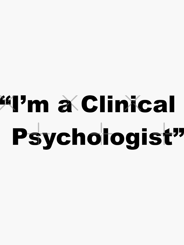 "clinical psychologist" Sticker for Sale by BigTime Redbubble