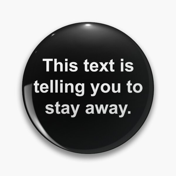 Item preview, This text is telling you to stay away designed and sold by Family-Shop.