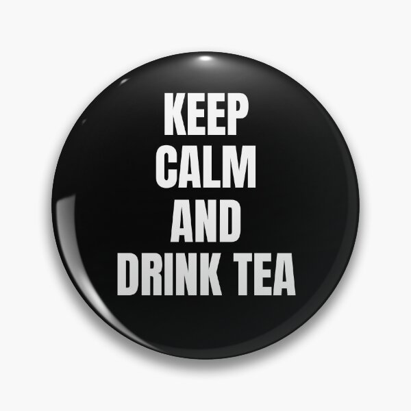 Item preview, Keep calm and drink tea designed and sold by Nepaz-Designs.