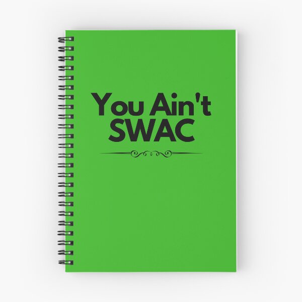 Item preview, You Ain't SWAC  design 01 designed and sold by GalleryPriya.