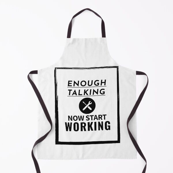 Item preview, Enough talking now start work designed and sold by Innet.
