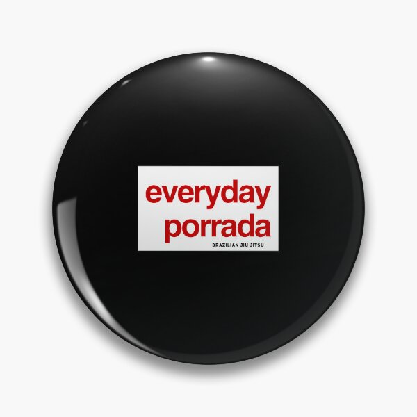 Item preview, Brazilian Jiujitsu Everyday Porrada - BJJ Essential designed and sold by crnicamujeerb.