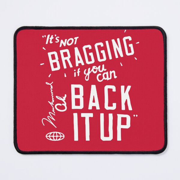 Item preview, Muhammad Ali - It's Not Bragging if You can Back It Up (Boxing GOAT White Version) designed and sold by ageofleo.