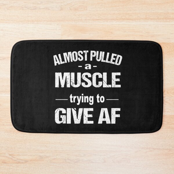 Item preview,  Funny Almost Pulled A Muscle Trying to Give AF designed and sold by SheIsAQueen.