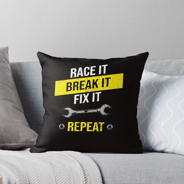 Artikelvorschau, Race It Break It Fix It Repeat Funny Racing Mechanic entworfen und verkauft von AutoDesignWerks.