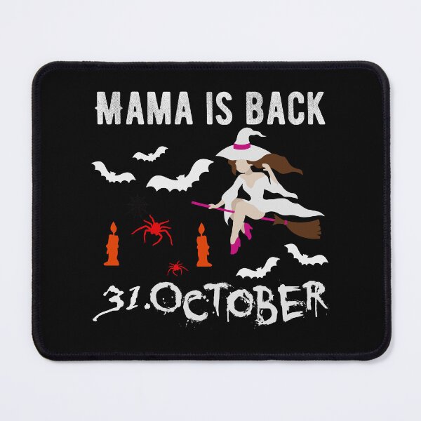 Item preview, Mom is back - Halloween - witch designed and sold by VitoTDesign.