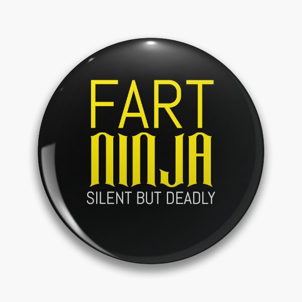 Item preview, FART NINJA SILENT BUT DEADLY designed and sold by BestCoolStuff.
