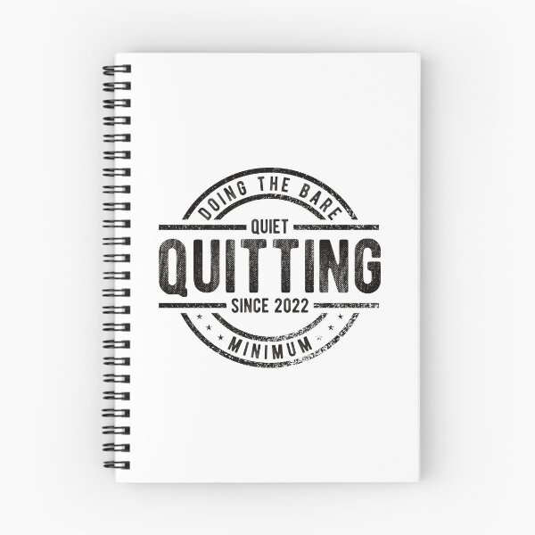 Item preview, Quiet Quitting Since 2022 designed and sold by Mclickster.