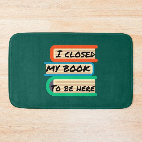 Item preview, I closed my book    designed and sold by GlossBossCollec.
