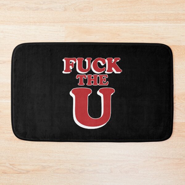 Item preview, Fuck The U Funny Men Women designed and sold by Big Twelve.