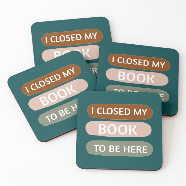 Item preview, I closed my book to be here            designed and sold by GlossBossCollec.