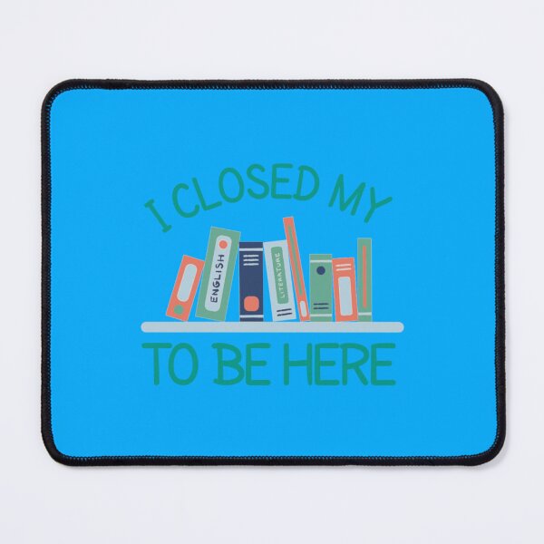 Item preview, I closed my book to be here designed and sold by GlossBossCollec.