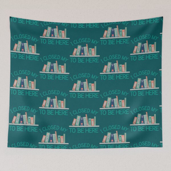 Item preview, I closed my book to be here     designed and sold by GlossBossCollec.