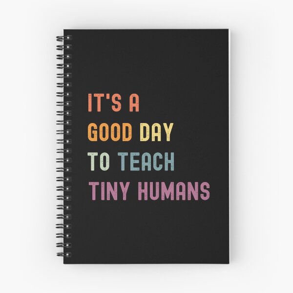 Item preview, It's a Good Day To Teach Tiny Humans designed and sold by CoolThingss.
