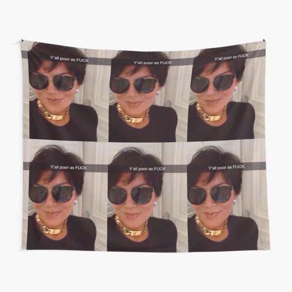 Aperçu de l'œuvre Vous êtes tous pauvres Kris Jenner créée et vendue par OLMP.
