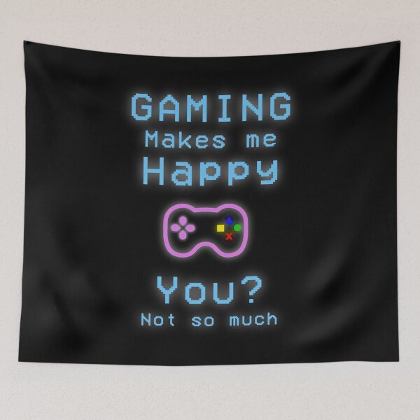 Item preview, Gaming makes me Happy, You Not so much Premium  designed and sold by saymanerikata.