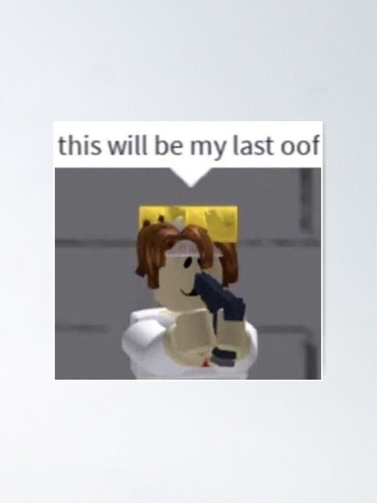 Roblox Memes Posters for Sale