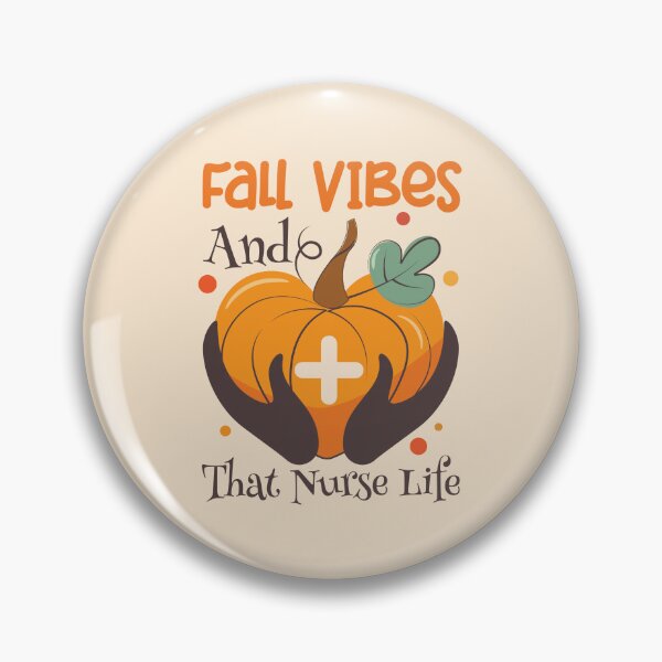Item preview, Fall Vibes And That Nurse Life designed and sold by NawalMagdy.