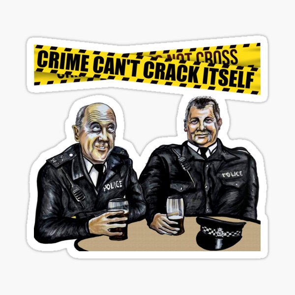 Item preview, Phil & Nige - Coppers from Early Doors "Crime Can't Crack Itself" designed and sold by smadge.