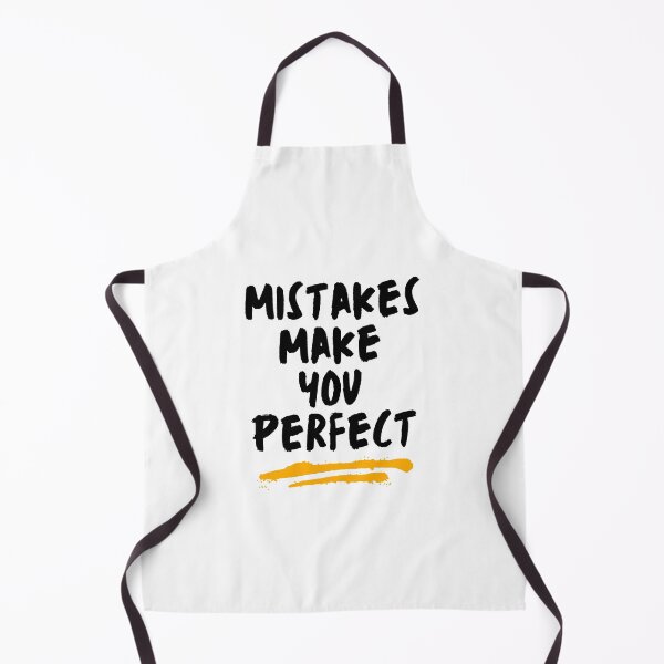 Item preview, mistakes make you perfect designed and sold by bhsysfshop.