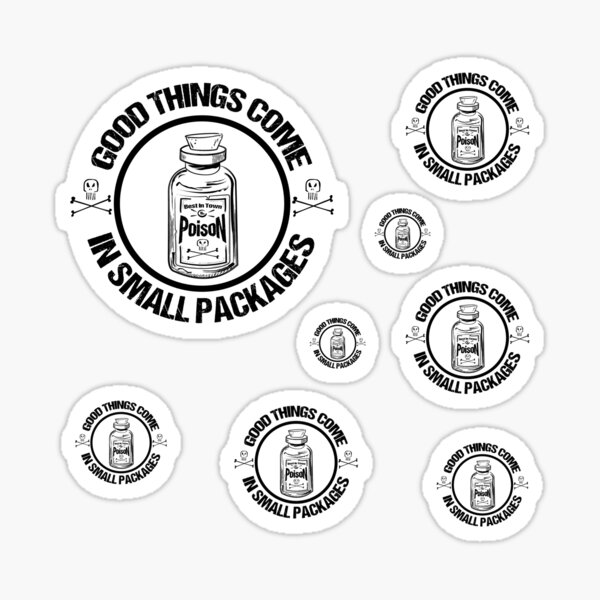 "Good things Come In Small Packages" Sticker for Sale by SimonSay