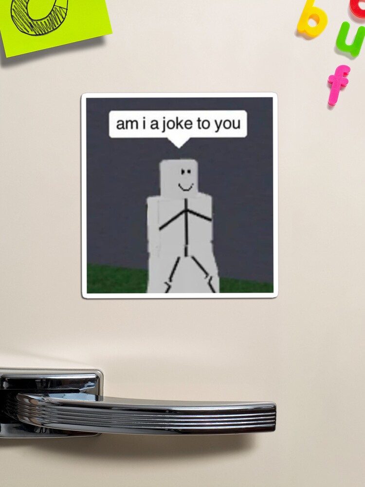 am i a joke to you Sticker for Sale by EliasBNSA