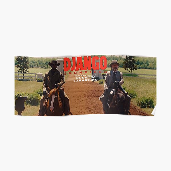 Django Unchained- Django et le Dr King Shultz sur les chevaux Poster