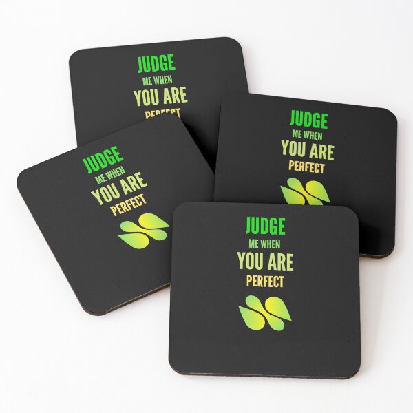 Item preview,   Judge me when you are Perfect Quotes  designed and sold by Ahmed  Feki.