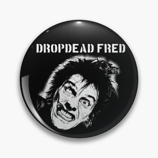 Item preview, DROPDEAD FRED designed and sold by thrillhausbrand.