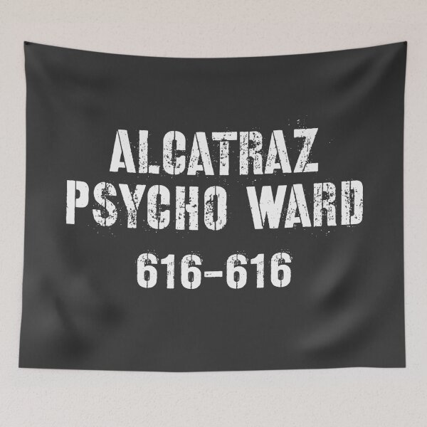 Item preview, Alcatraz Psycho Ward designed and sold by Raw Creative Prints.