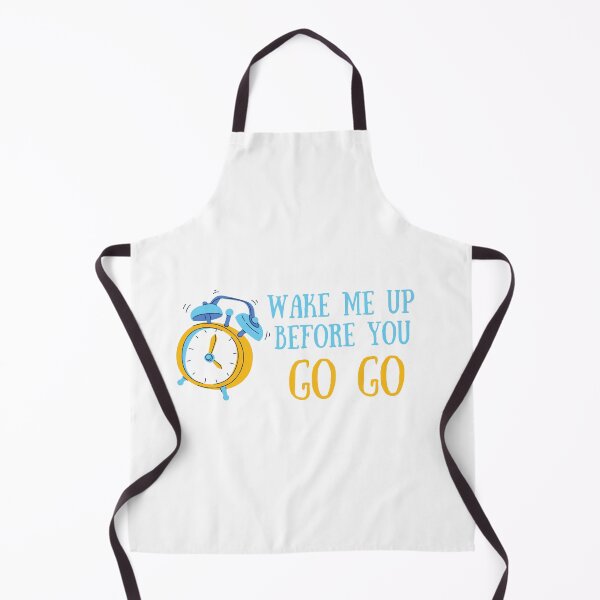 Item preview, Wake Me Up Before You Go Go  designed and sold by CakmakShop.