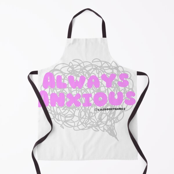 Item preview, Always Anxious. | lilsboobthangs designed and sold by lilsboobthangs.