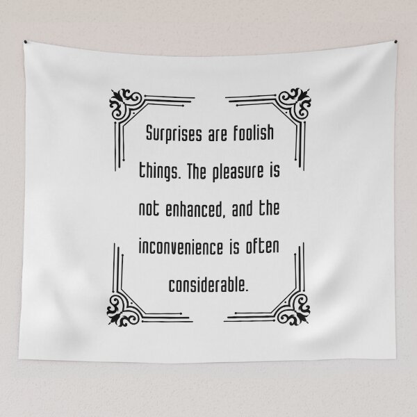 Item preview, Jane Austen Quote From Emma - Surprises are foolish things. The pleasure is not enhanced, and the inconvenience is often considerable. designed and sold by violet-hope.