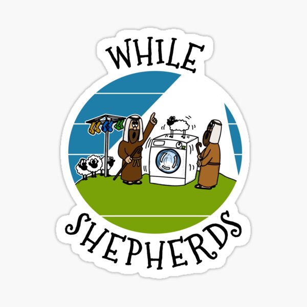 Artikel-Vorschau von Während Shepherds Christmas Nativity Church Xmas Funny, designt und verkauft von doodlerob.