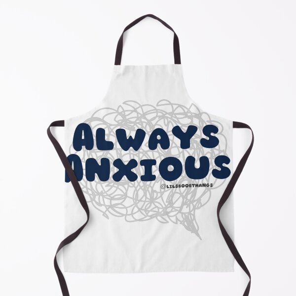 Item preview, Always Anxious. v3 | lilsboobthangs designed and sold by lilsboobthangs.