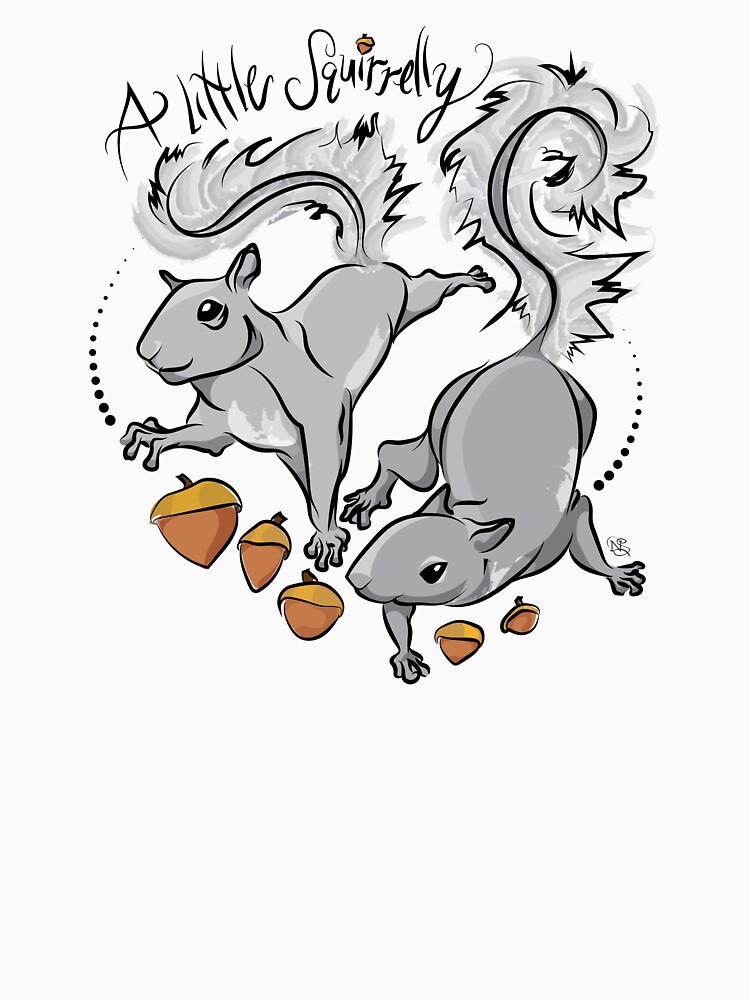 Thumbnail 7 of 7, Classic T-Shirt, A little squirrelly! designed and sold by NSoulliardArt.