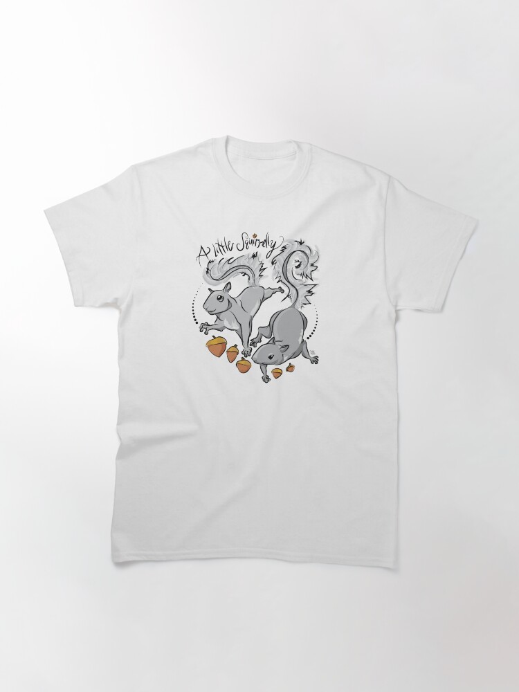 Thumbnail 3 of 7, Classic T-Shirt, A little squirrelly! designed and sold by NSoulliardArt.