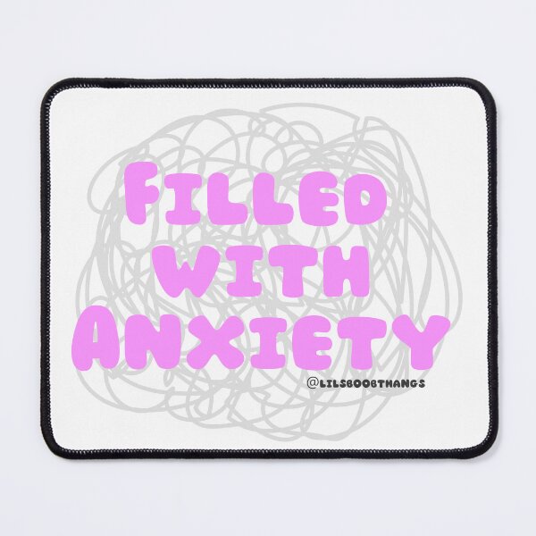 Item preview, Filled with Anxiety. v1 | lilsboobthangs designed and sold by lilsboobthangs.
