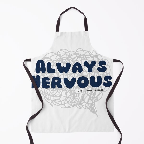 Item preview, Always Nervous. v2 | lilsboobthangs designed and sold by lilsboobthangs.