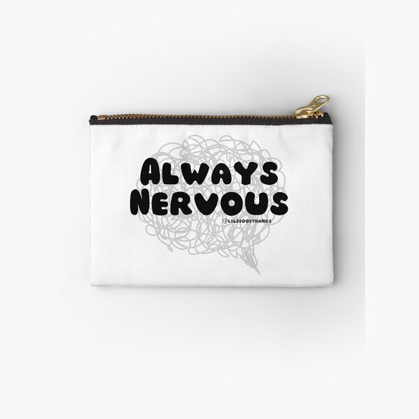 Item preview, Always Nervous. v3 | lilsboobthangs designed and sold by lilsboobthangs.