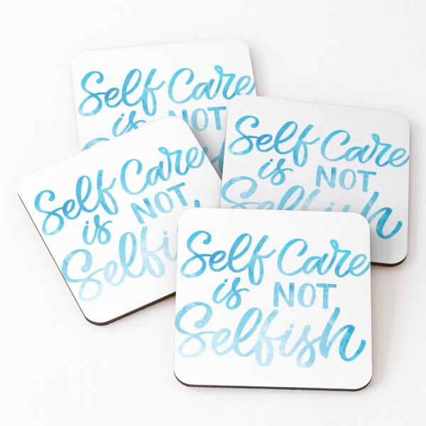 Item preview, Self Care is Not Selfish designed and sold by Dalaura.