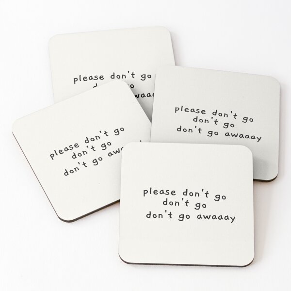 Item preview, please don't go lyrics designed and sold by AprilCreations.